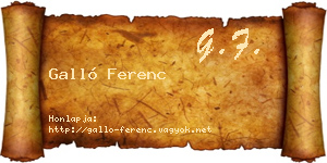Galló Ferenc névjegykártya